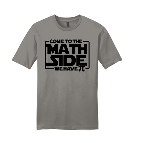 Come to the Math Side - District Very Important Tee