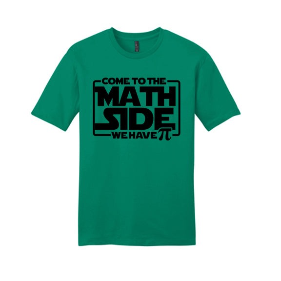 Come to the Math Side - District Very Important Tee