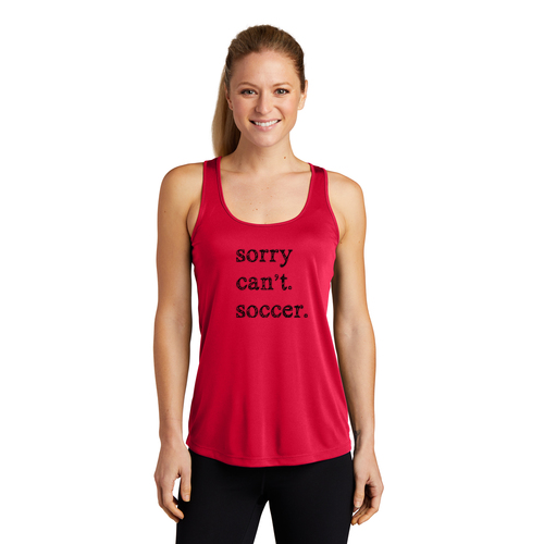 Dallas Texans Sport-Tek® Ladies PosiCharge® Competitor™ Racerback Tank with Sorry Can't Soccer graphic