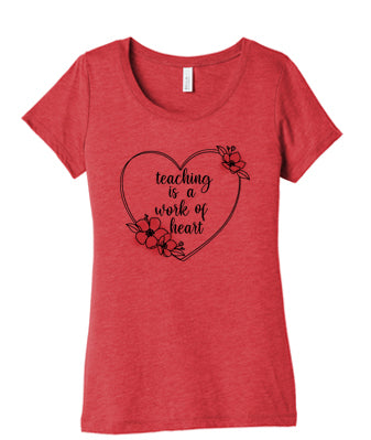 Teacher's Heart - BELLA+CANVAS ® Women’s Triblend Short Sleeve Tee